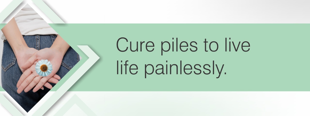 Cure piles to live life painlessly